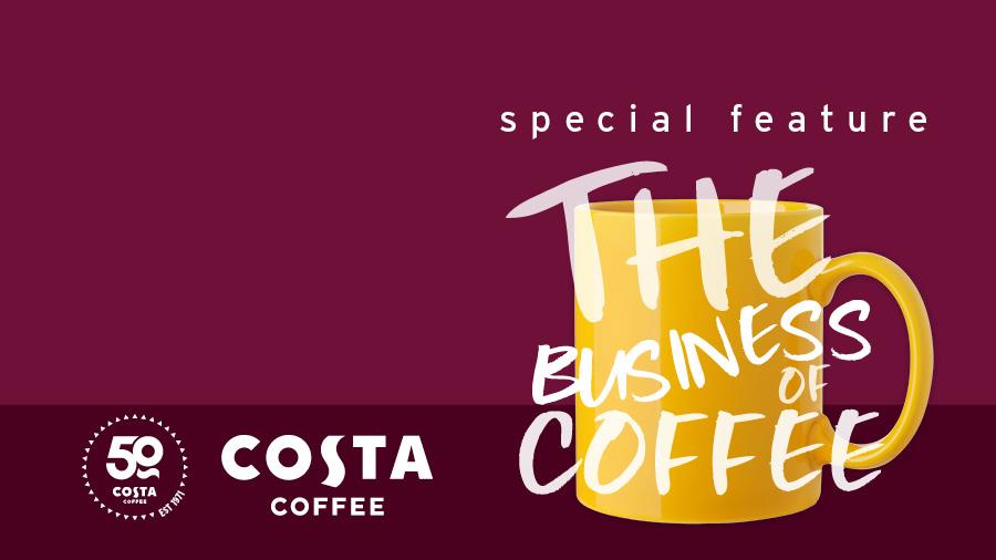 SUCCESS OF THE BUSINESS OF COFFEE - COSTA