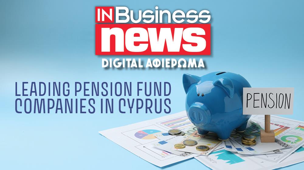 Leading Pension Fund Companies in Cyprus